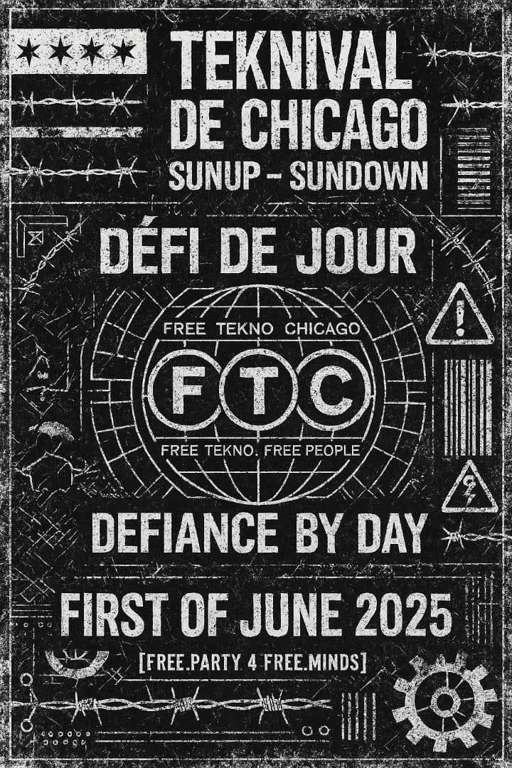 Teknival Chicago [Defi De Jour] event flyer